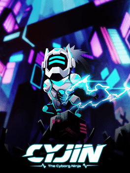 钢筋混凝土的忍者赛人.Cyjin: The Cyborg Ninja