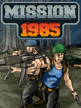 任务1985.Mission 1985