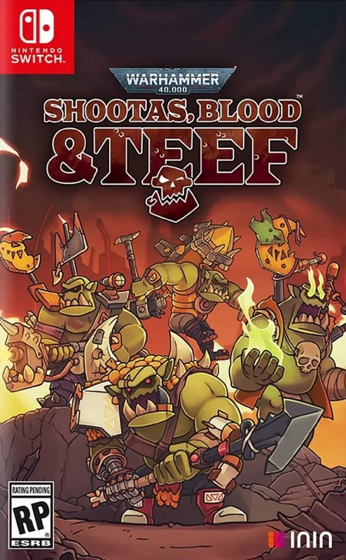 战锤 40K：枪声、鲜血和铁拳.Warhammer 40,000：Shootas, Blood & Teef