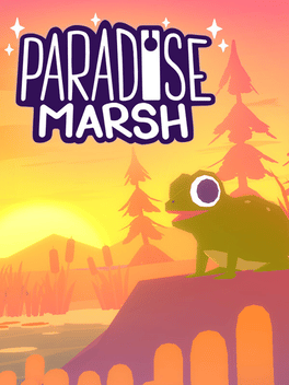 湿地仙境.Paradise Marsh