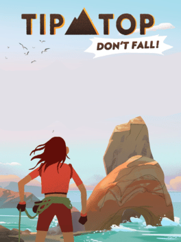 Tip Top：不要坠落！.Tip Top: Don’t Fall！