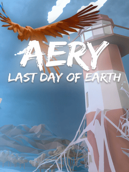 Aery：地球的最后一日.Aery: Last Day of Earth