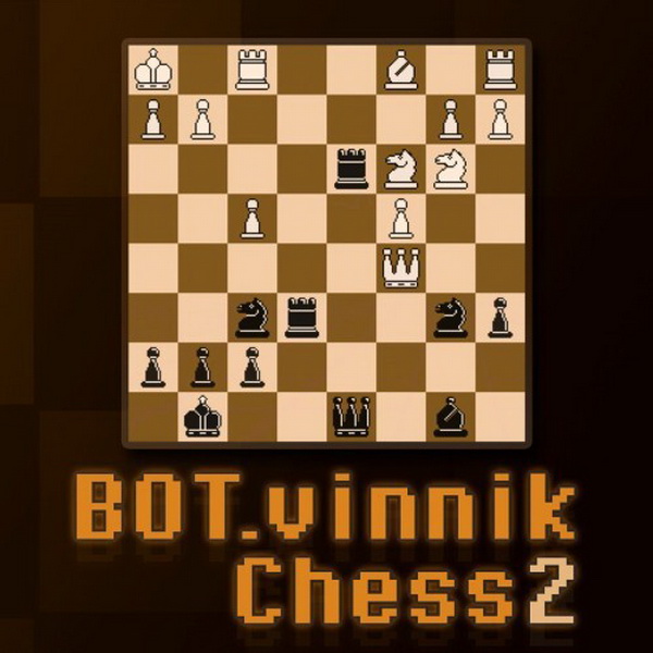 BOT.vinnik国际象棋 2.BOT.vinnik Chess 2