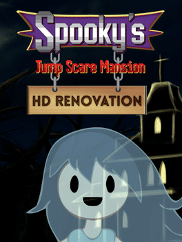 吓一跳的幽灵屋：高清版.Spooky’s Jump Scare Mansion: HD Renovation