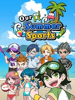 我们的夏季运动.Our Summer Sports