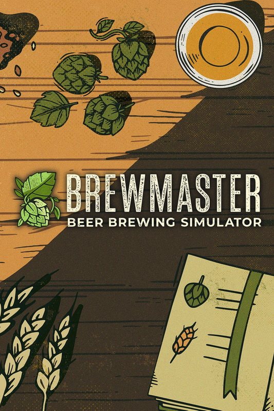 Brewmaster酿酒大师.Brewmaster: Beer Brewing Simulator