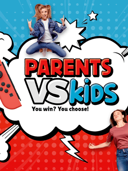 孩子大战父母.Kids vs Parents