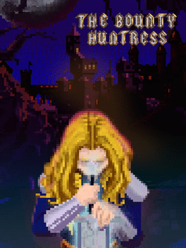 赏金女猎人.The Bounty Huntress