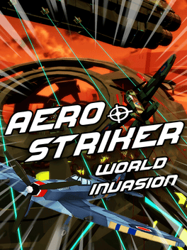 空中战机：世界入侵.Aero Striker: World Invasion