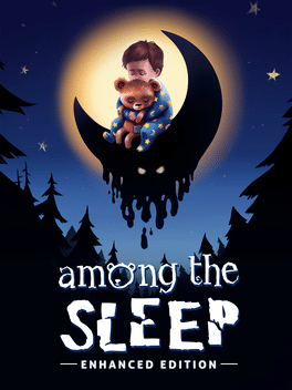 梦意杀机 – 增强版.Among the Sleep – Enhanced Edition