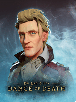 杜・拉克与勒菲：死亡之舞.Dance of Death: Du Lac & Fey