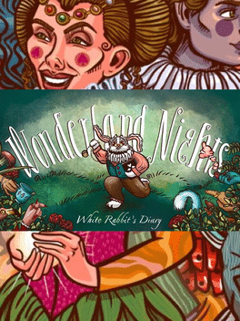 仙境之夜：白兔奇幻记.Wonderland Nights: White Rabbit’s Diary