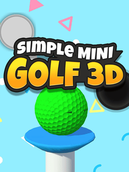 简单的迷你高尔夫3D.Simple Mini Golf 3D