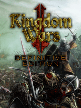 王国战争2：终极版.Kingdom Wars 2: Definitive Edition