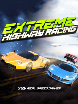 极限公路赛车：真正的速度驾驶.Extreme Highway Racing: Real Speed Driver