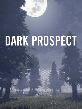 黑暗展望.Dark Prospect