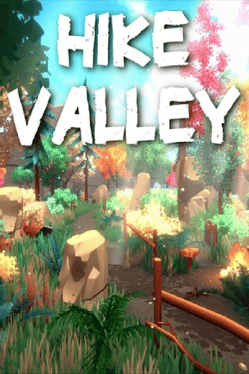 徒步谷.Hike Valley