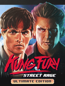 功夫之怒：街头愤怒 – 终极版.Kung Fury: Street Rage – Ultimate Edition