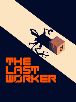 最后的工人.The Last Worker