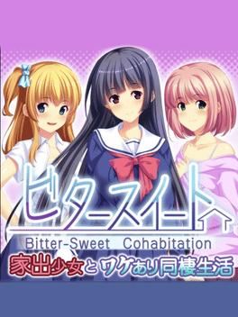 与离家少女事出有因的同居生活.Bitter-Sweet Cohabitation