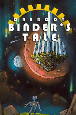 矿体：宾德的故事.Orebody Binder’s Tale