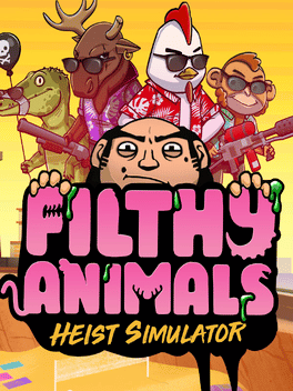 坏兽联盟 | 劫掠模拟器.Filthy Animals | Heist Simulator
