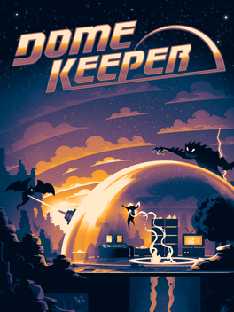 穹顶守护者：豪华版.Dome Keeper Deluxe Edition