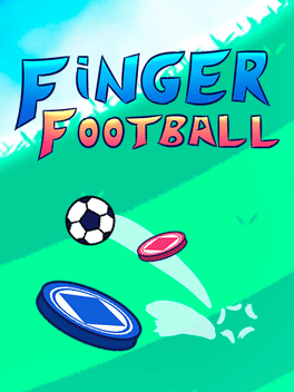 手指足球：一球成名.Finger Football: Goal in One