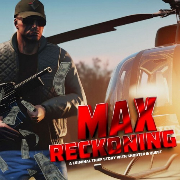 极度重现.Max Reckoning: A Criminal Thief Story With Shooter & Quest