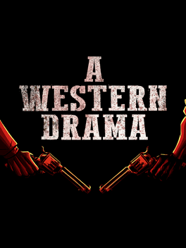 西部喜剧.A Western Drama