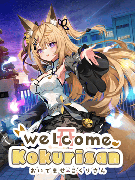 请快来吧！狐莉小姐.Welcome Kokuri-san