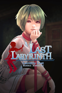 最后的迷宫：丧失清醒.Last Labyrinth: Lucidity Lost
