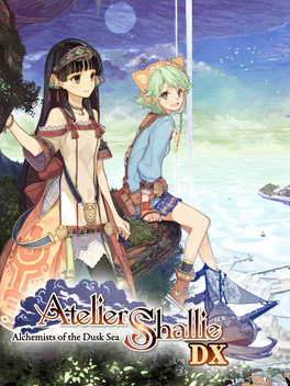 夏莉的炼金工房 ～黄昏海洋之炼金术士～ DX.Atelier Shallie: Alchemists of the Dusk Sea DX
