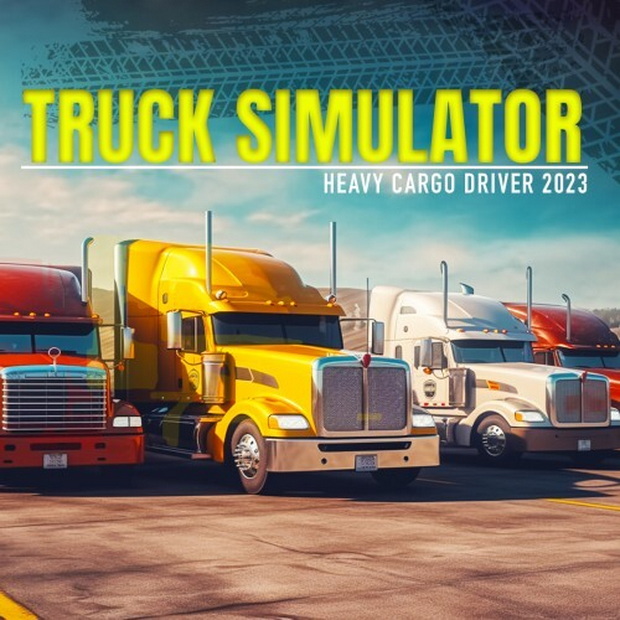 卡车模拟器：重型货物司机2023.Truck Simulator: Heavy Cargo Driver 2023