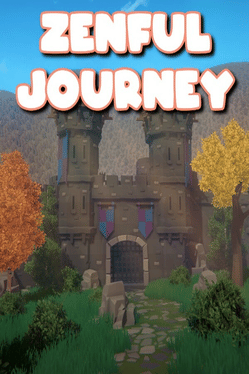 禅意的旅程.Zenful Journey