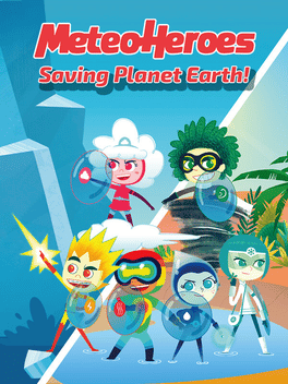 天气英雄.MeteoHeroes Saving Planet Earth!