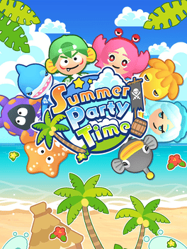 夏日派对.Summer Party Time