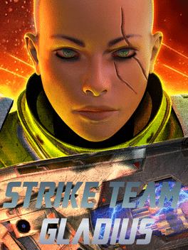 Gladius攻击队.Strike Team Gladius