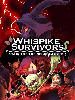 Whispike幸存者：亡灵法师之剑.Whispike Survivors: Sword of the Necromancer