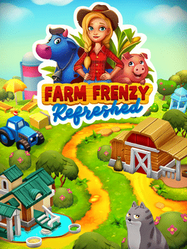 疯狂农场：刷新.Farm Frenzy: Refreshed