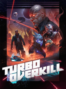 乐园狂杀.Turbo Overkill