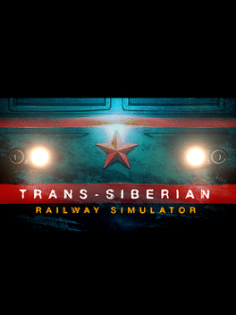 西伯利亚铁路模拟器.Trans-Siberian Railway Simulator