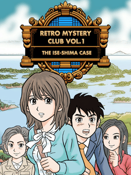 复古推理俱乐部第1卷：伊势志摩案件.Retro Mystery Club Vol.1: The Ise-Shima Case