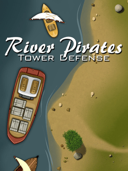 河盗塔防.River Pirates