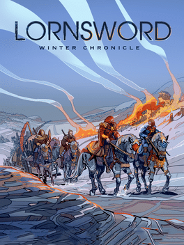 孤剑寒冬编年史.Lornsword Winter Chronicle