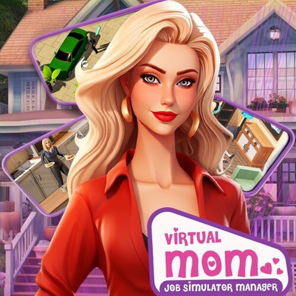 虚拟妈妈：工作模拟器经理.Virtual Mom: Job Simulator Manager