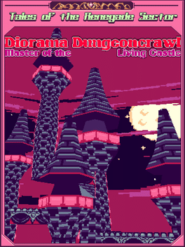 仿真地牢爬行者.Diorama Dungeoncrawl – Master of the Living Castle
