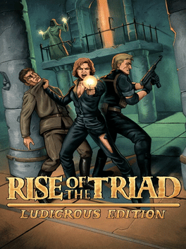 龙霸三合会：疯狂版.Rise of the Triad: Ludicrous Edition