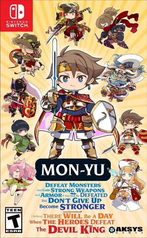 Mon-Yu: Defeat Monsters And Gain Strong WeapAnd Armor. You May Be Defeated, But Don’t Give Up. Become Stronger. I Believe There Will Be A Day When The Heroes Defeat The Devil King