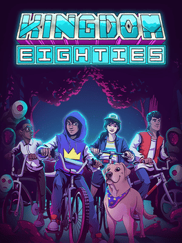 王国：80年代.Kingdom Eighties